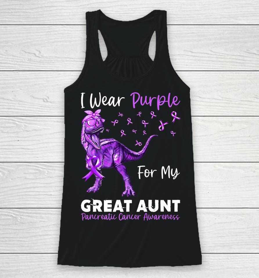 I Wear Purple For My Great Aunt Pancreatic Cancer Awareness Racerback Tank