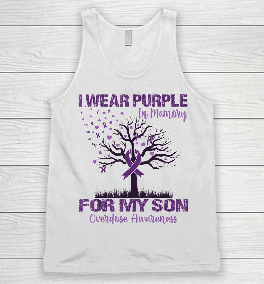 I Wear Purple In Memory For My Son Overdose Awareness Unisex Tank Top