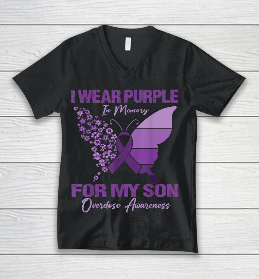 I Wear Purple In Memory For My Son Overdose Awareness Unisex V-Neck T-Shirt