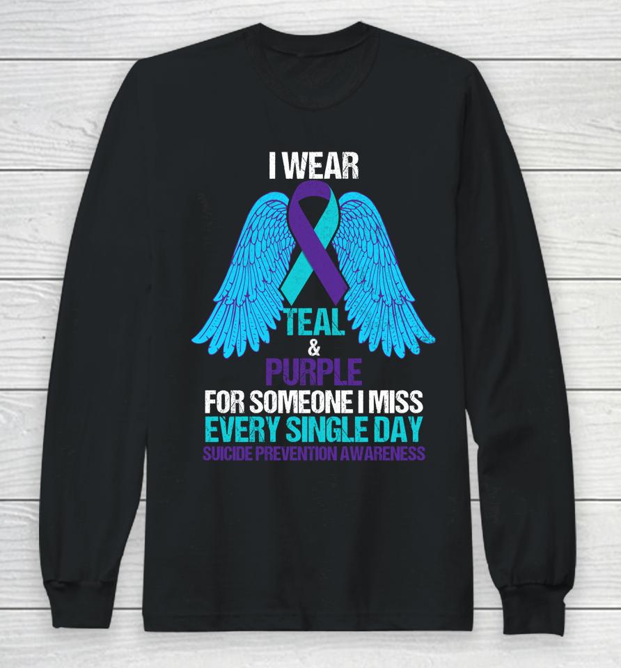 I Wear Teal And Purple For Someone Suicide Prevention Long Sleeve T-Shirt