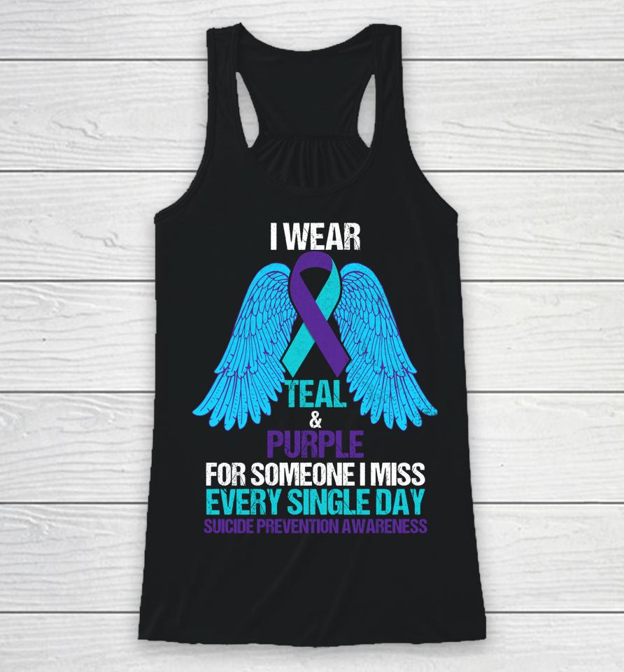I Wear Teal And Purple For Someone Suicide Prevention Racerback Tank