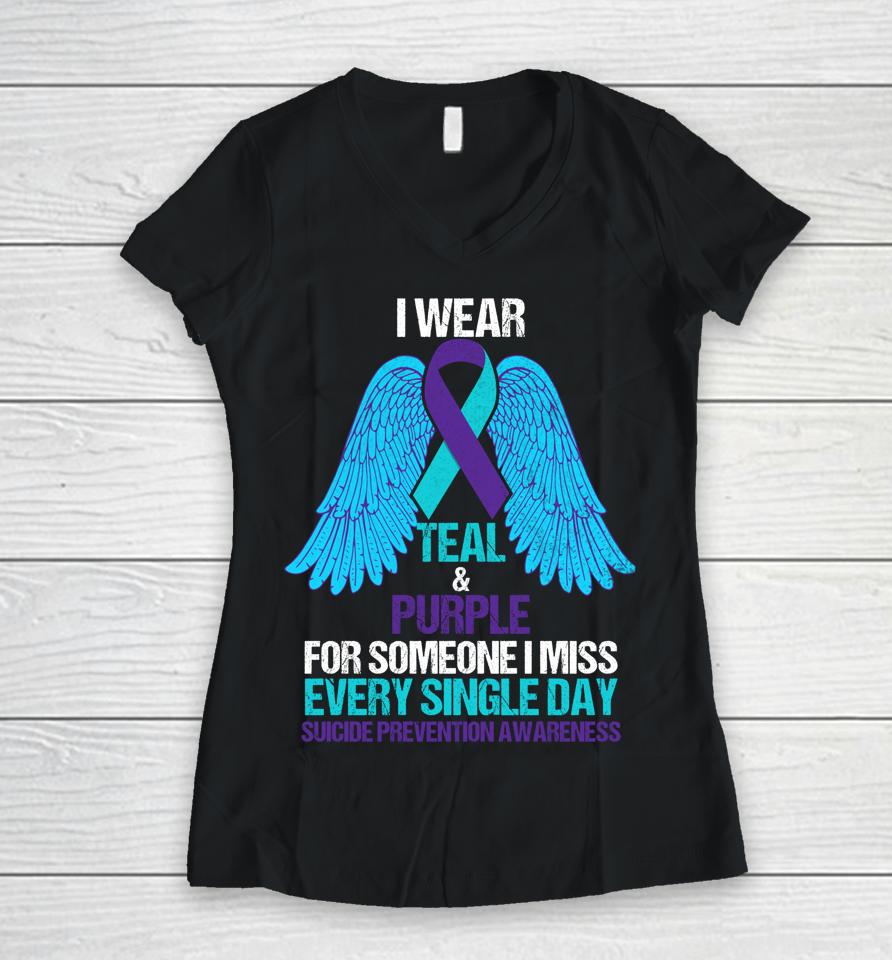 I Wear Teal And Purple For Someone Suicide Prevention Women V-Neck T-Shirt