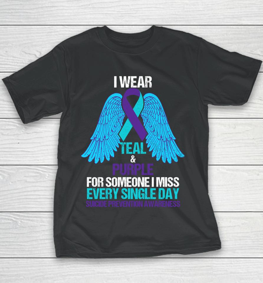 I Wear Teal And Purple For Someone Suicide Prevention Youth T-Shirt