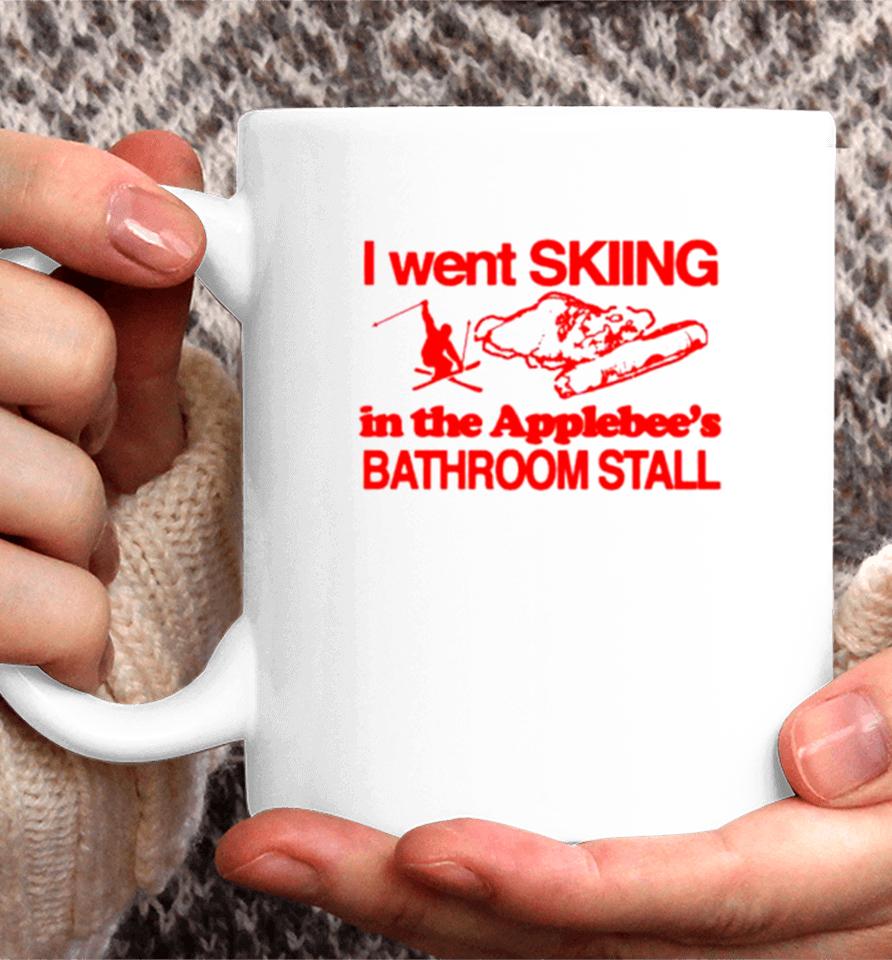 I Went Skiing In The Applebee’s Bathroom Stall Coffee Mug