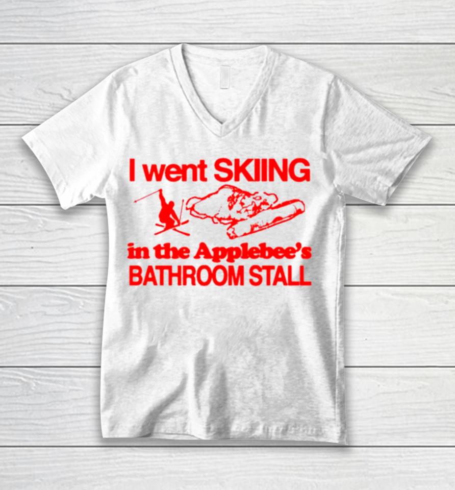 I Went Skiing In The Applebee’s Bathroom Stall Unisex V-Neck T-Shirt