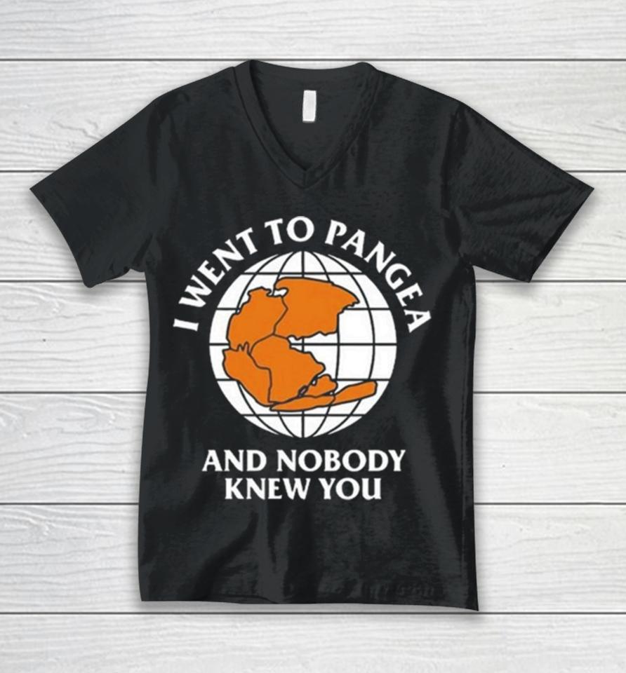 I Went To Pangea And Nobody Knew You Unisex V-Neck T-Shirt
