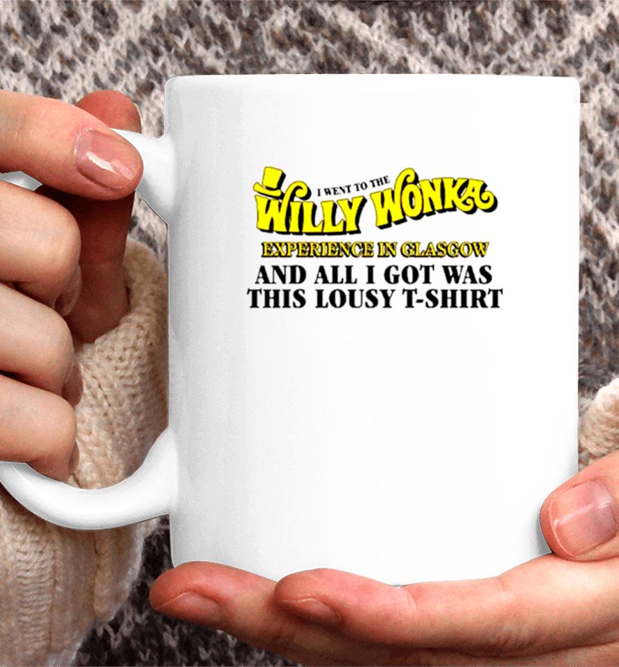 I Went To The Willy Wonka Experience In Glasgow And All I Got Was This Lousy Coffee Mug