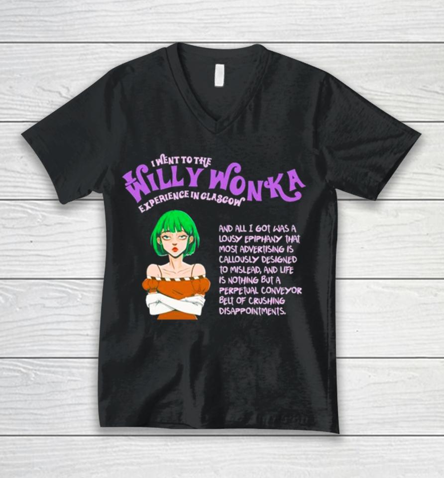 I Went To The Willy Wonka Experience In Glasgow Unisex V-Neck T-Shirt