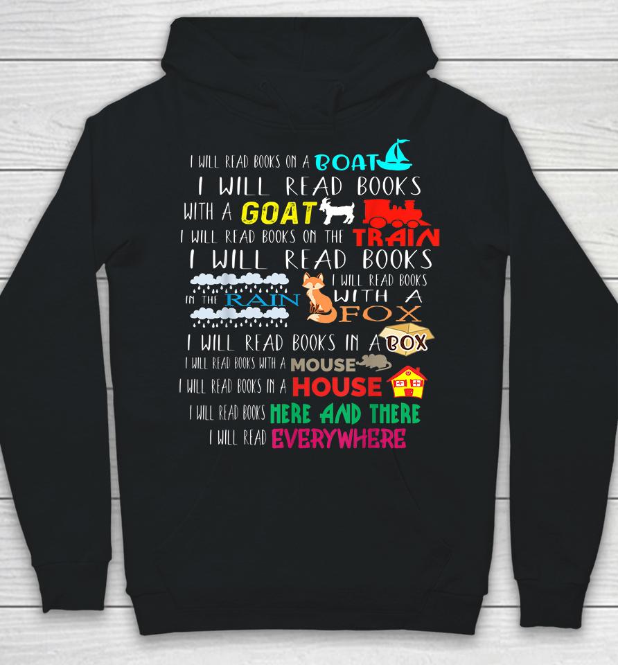 I Will Read Books On A Boat &Amp; Everywhere Reading Hoodie
