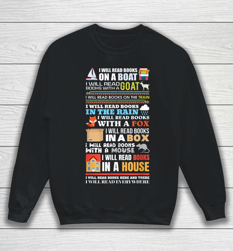 I Will Read Books On A Boat Reading Gift For Readers Sweatshirt