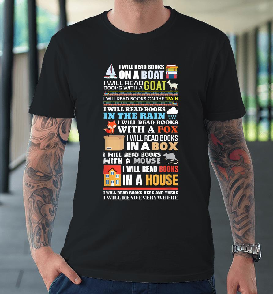 I Will Read Books On A Boat Reading Premium T-Shirt