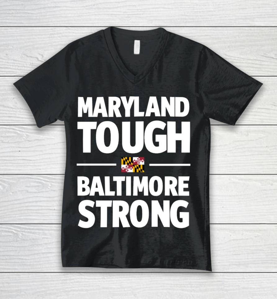 Iamwesmoore Maryland Tough Baltimore Strong Unisex V-Neck T-Shirt