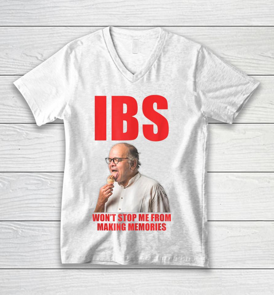 Ibs Won't Stop Me From Making Memories Unisex V-Neck T-Shirt