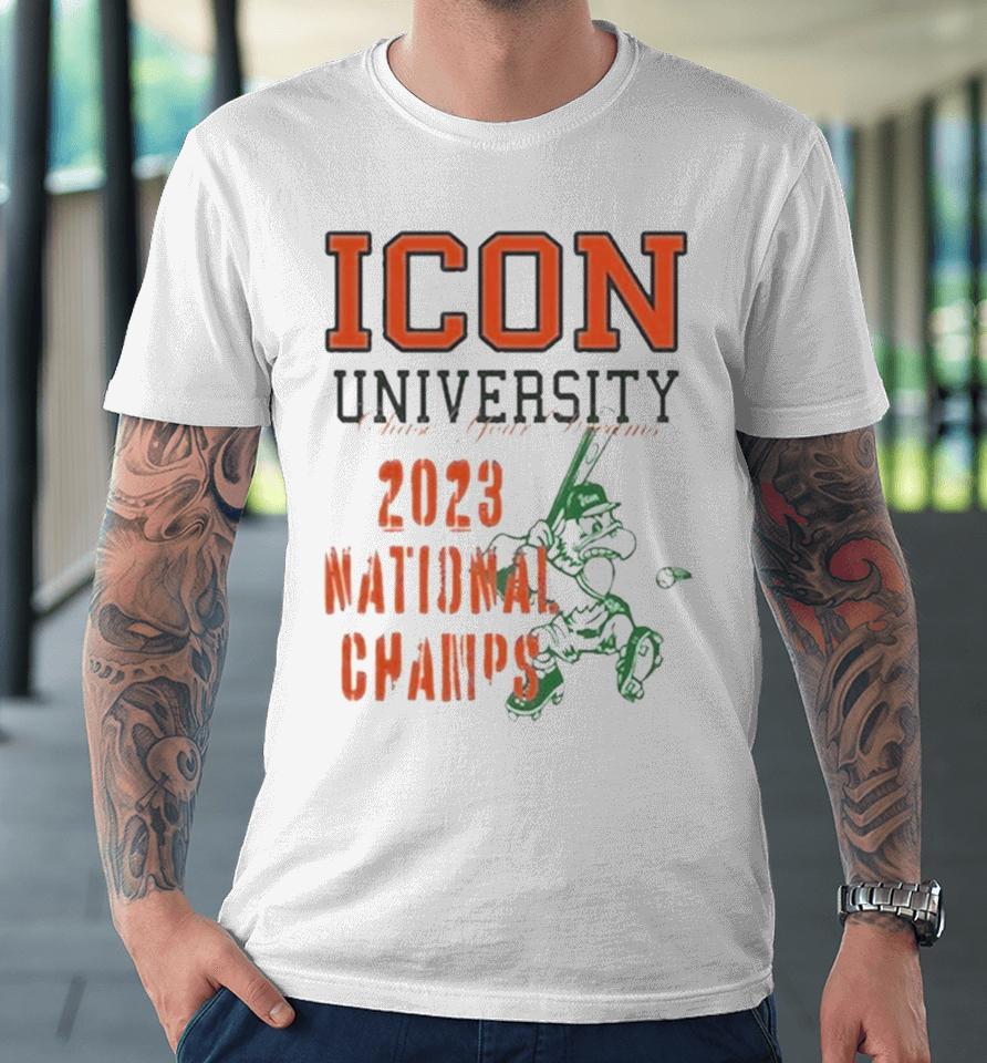 Icon University Chase Your Dreams 2023 National Champs Mascot Premium T-Shirt
