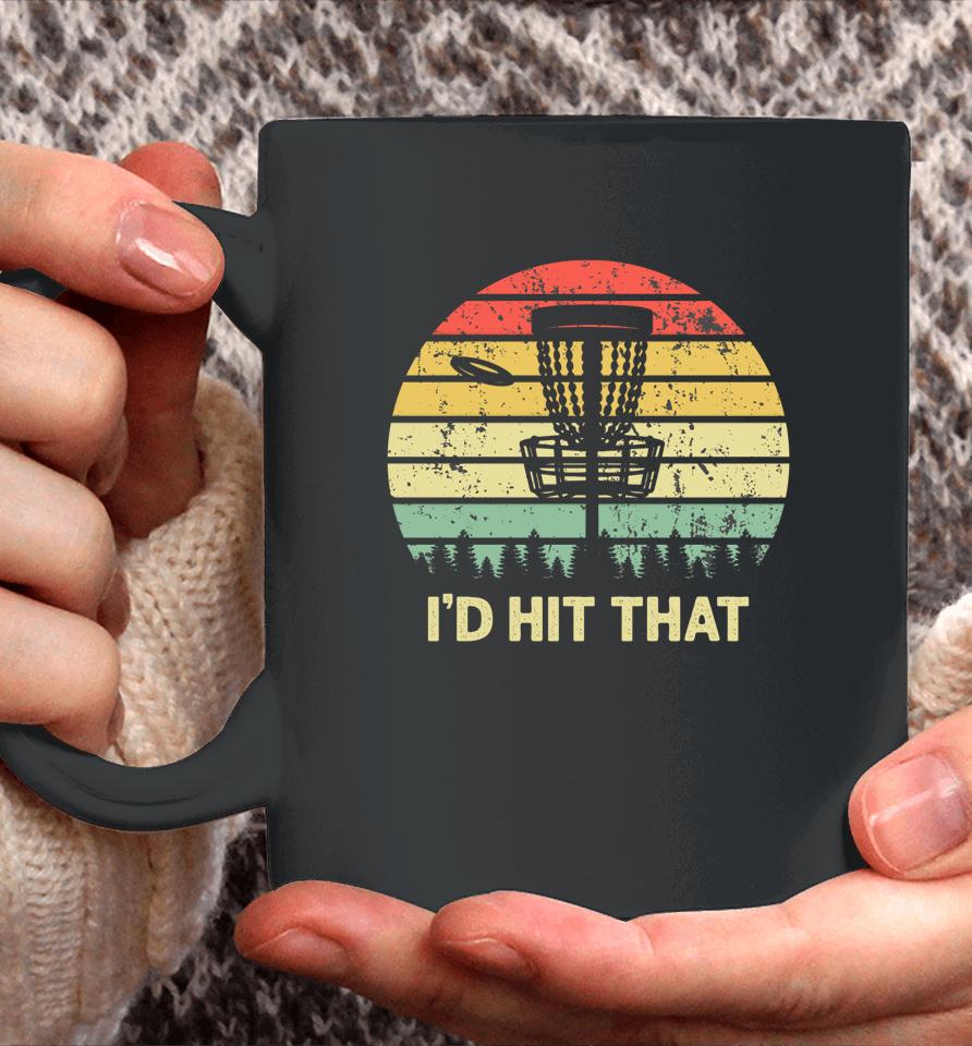 I'd Hit That Disc Golf Vintage Sunset Funny Father's Day Coffee Mug