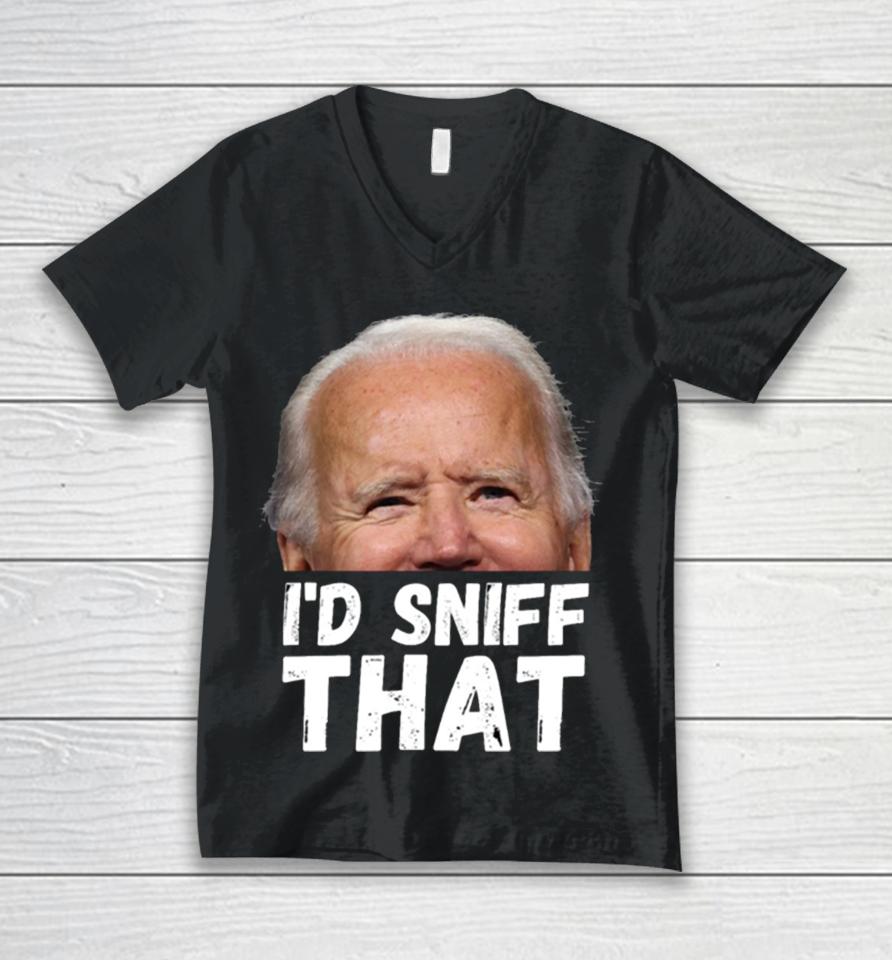 I’d Sniff That Anti Biden Dementia Joe Unisex V-Neck T-Shirt