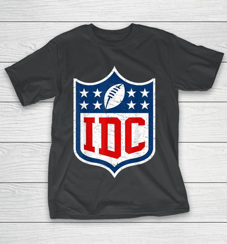 Idc American Football Funny I Don't Care Football Fan Lover T-Shirt