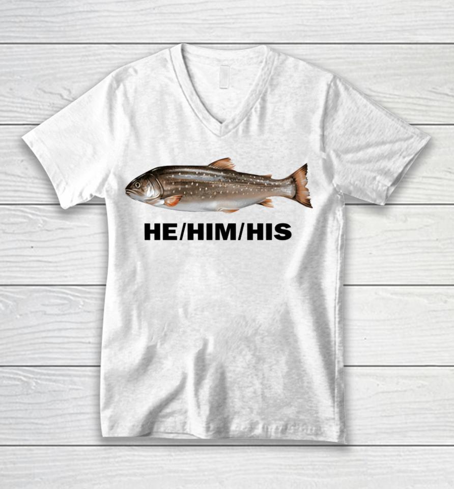Idgafos Dillon Francis He Him His Fish Unisex V-Neck T-Shirt