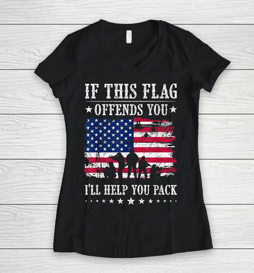 If This Flag Offends You I'll Help You Pack Women V-Neck T-Shirt