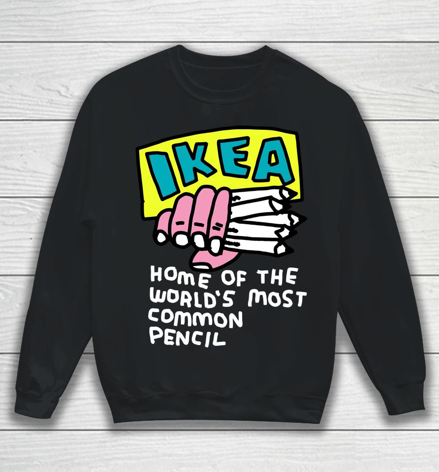 Ikea Home Of The World's Most Common Pencil Sweatshirt