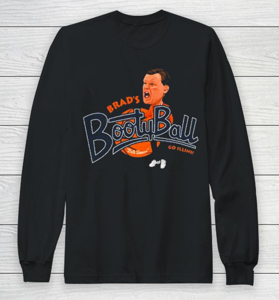 Illinois Basketball Brads Booty Ball Long Sleeve T-Shirt