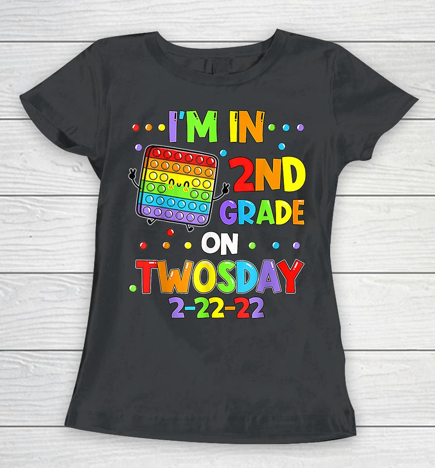 I'm 2Nd Grade On Twosday 02-22-22 Women T-Shirt