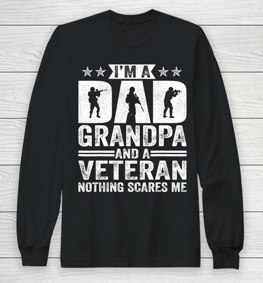 I'm A Dad Grandpa T Shirt Veteran Father's Day Long Sleeve T-Shirt