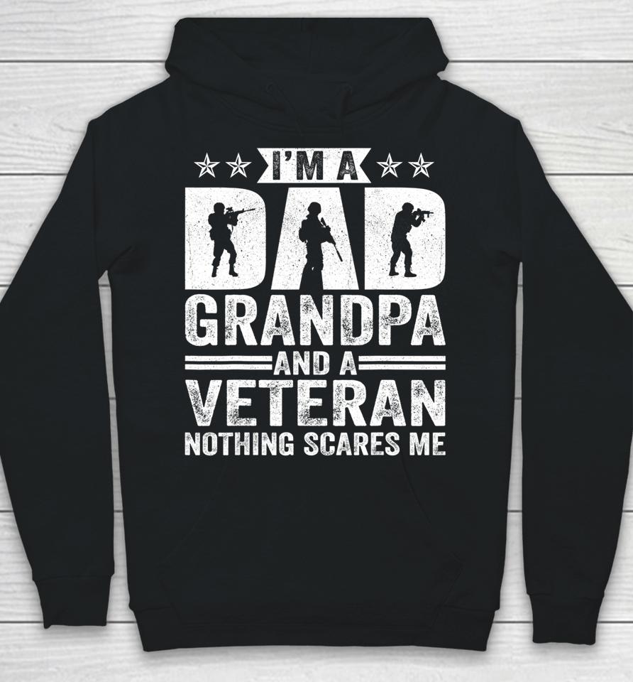 I'm A Dad Grandpa T Shirt Veteran Father's Day Hoodie