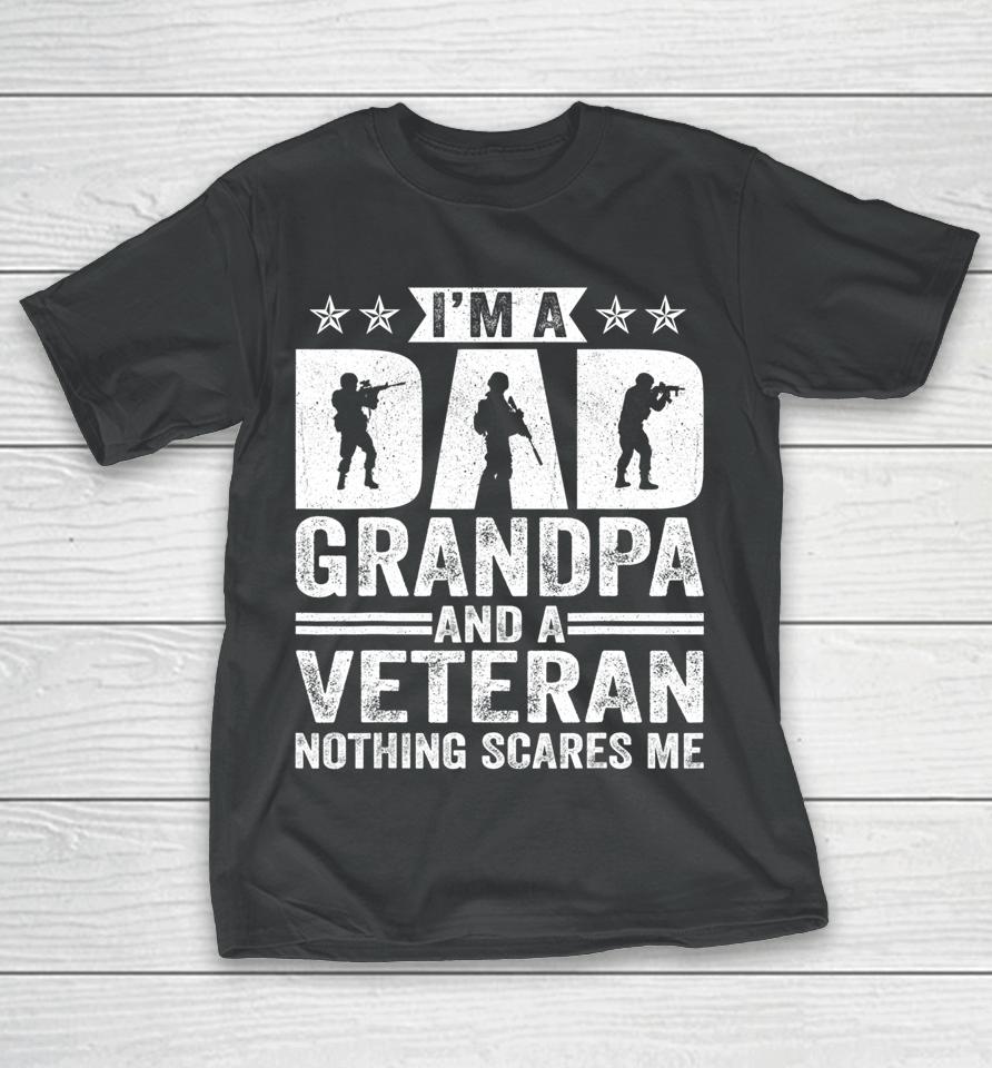 I'm A Dad Grandpa T Shirt Veteran Father's Day T-Shirt