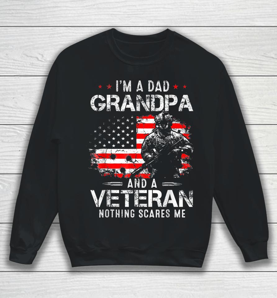 I'm A Dad Grandpa Veteran Fathers Day Sweatshirt