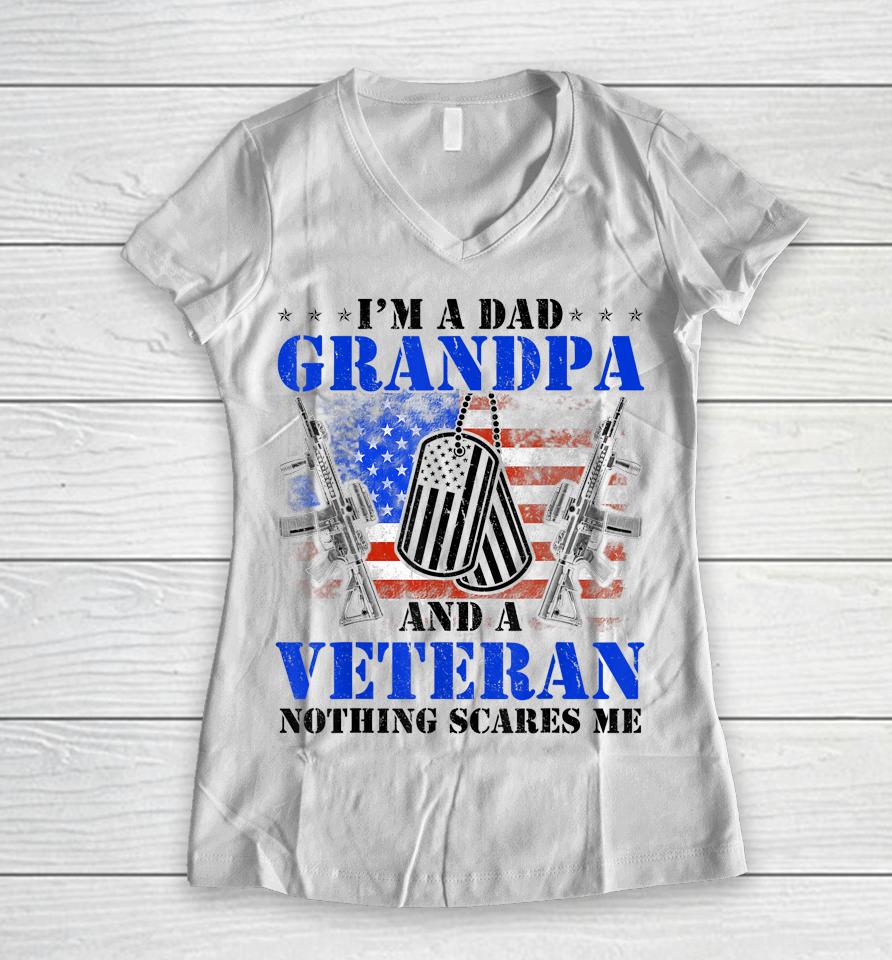 I'm A Dad Grandpa Veteran Father's Day Women V-Neck T-Shirt