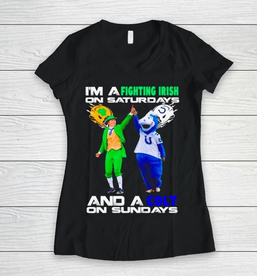 I’m A Fighting Irish On Saturdays And A Colt On Sundays Women V-Neck T-Shirt