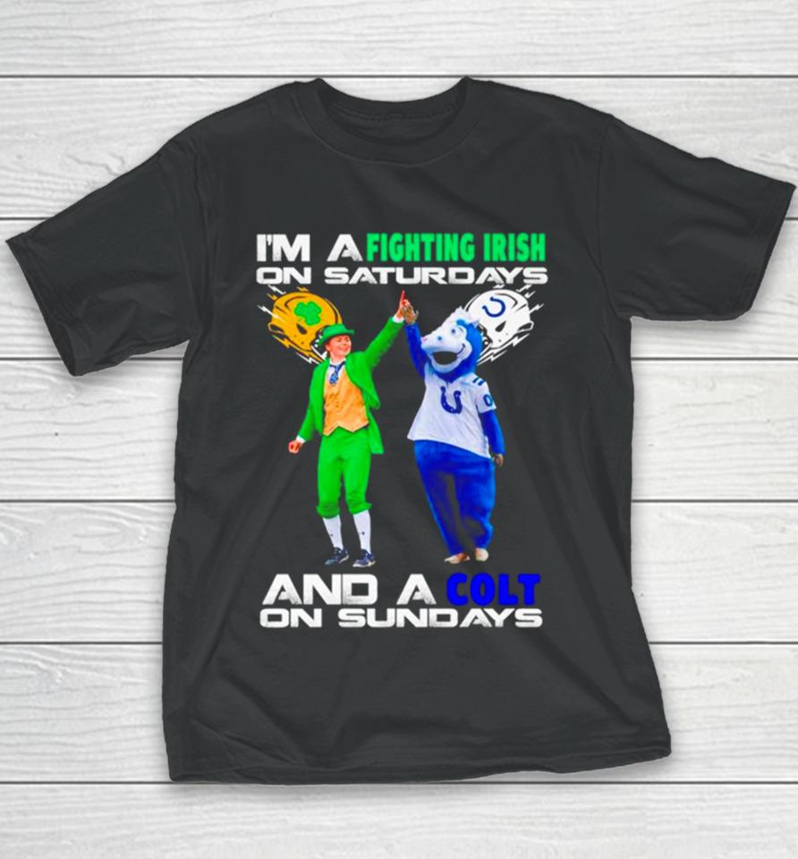 I’m A Fighting Irish On Saturdays And A Colt On Sundays Youth T-Shirt