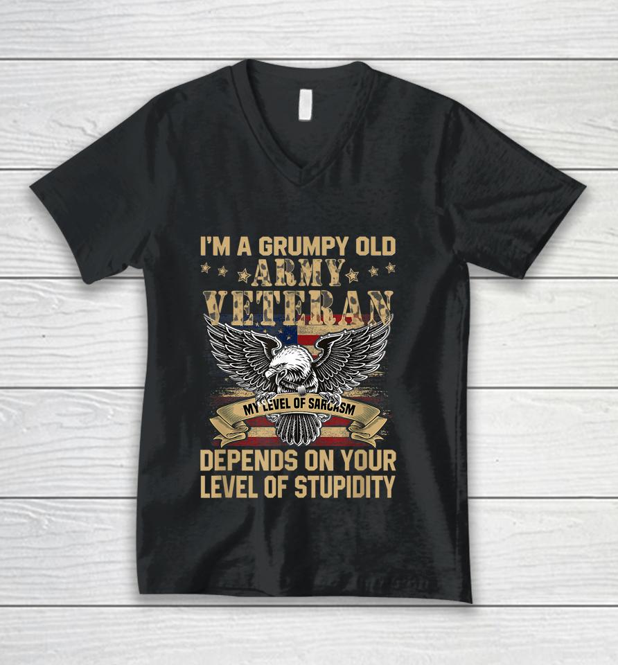 I'm A Grumpy Old Army Veteran My Level Unisex V-Neck T-Shirt