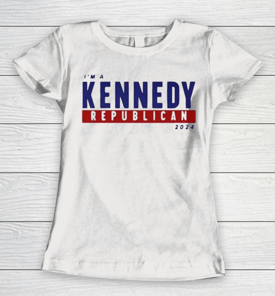 I’m A Kennedy Republican 2024 Women T-Shirt