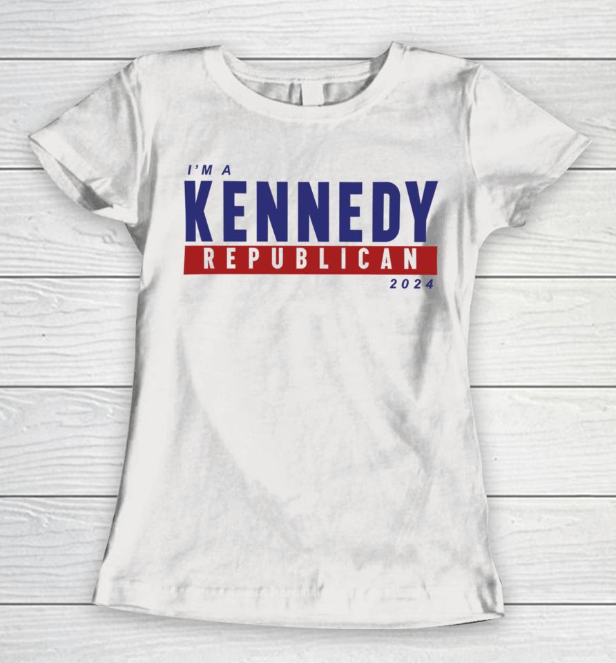 I'm A Kennedy Republican 2024 Women T-Shirt