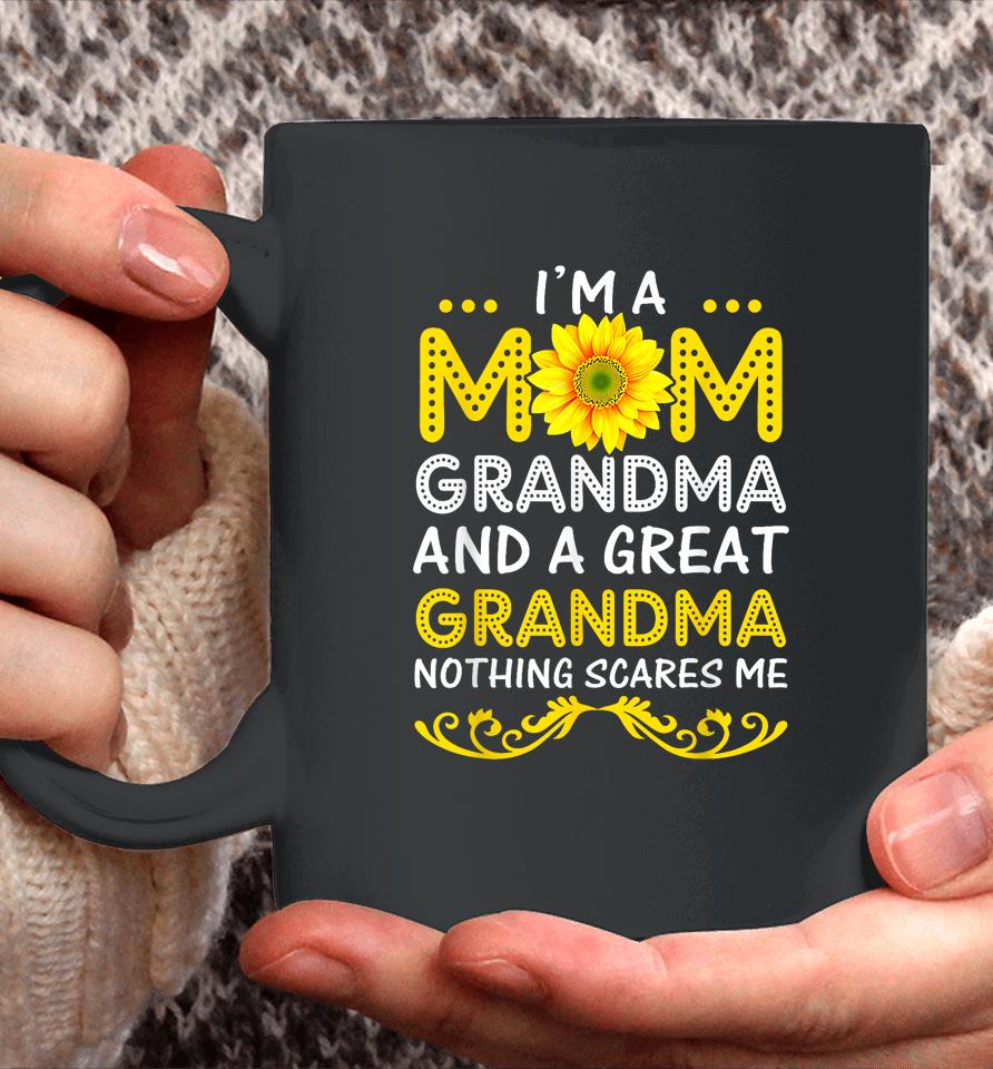 I'm A Mom Grandma And A Great Grandma Funny Mother's Day Coffee Mug
