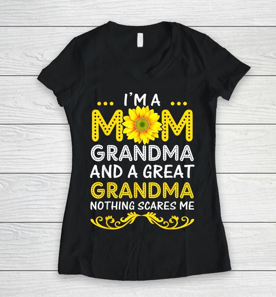 I'm A Mom Grandma And A Great Grandma Funny Mother's Day Women V-Neck T-Shirt