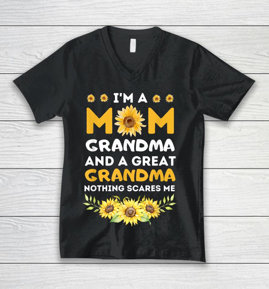 I'm A Mom Grandma Great Nothing Scares Me Mothers Day Unisex V-Neck T-Shirt
