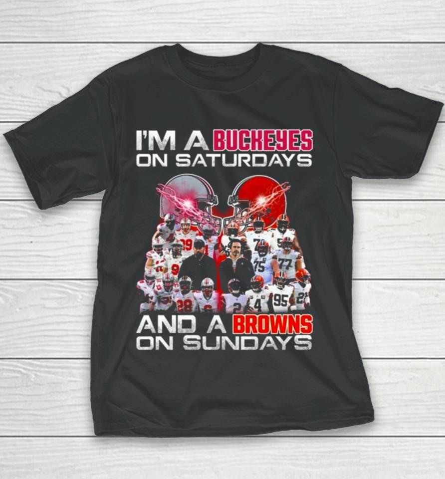 I’m A Ohio State Buckeyes On Saturdays And A Cleveland Browns On Sundays Players 2023 Youth T-Shirt
