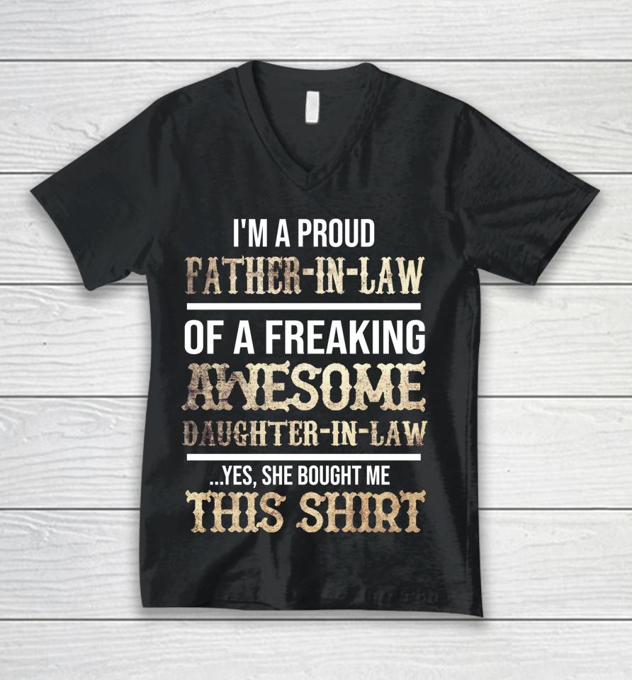 I'm A Proud Father In Law Of A Freaking Awesome Daughter In Law Funny Unisex V-Neck T-Shirt