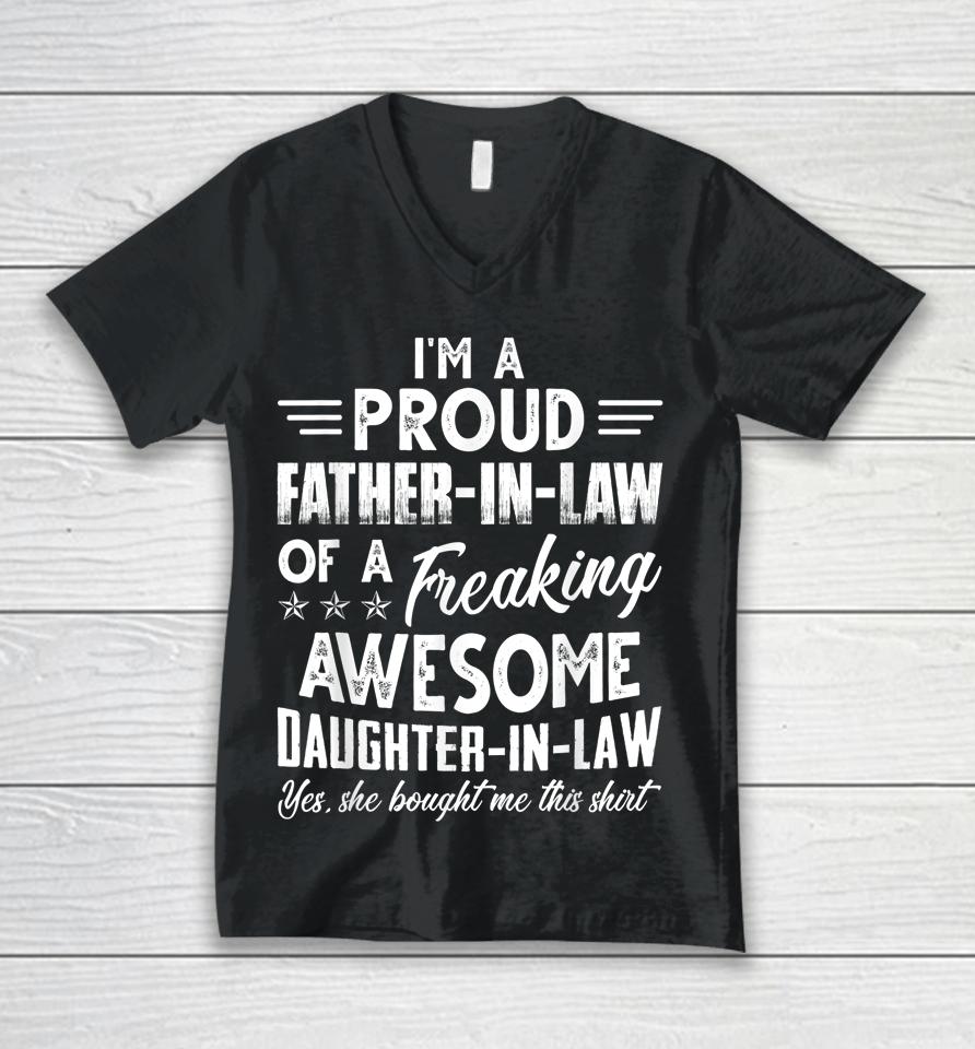 I'm A Proud Father In Law Of A Freaking Awesome Daughter Unisex V-Neck T-Shirt