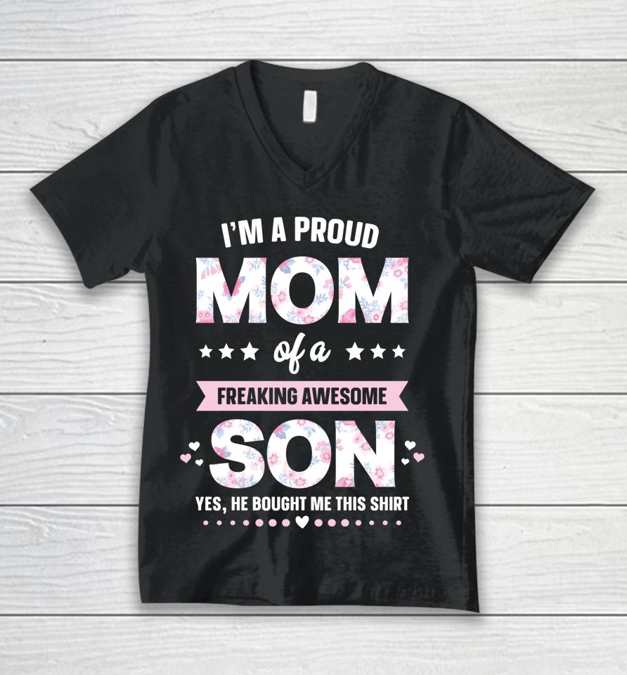 I'm A Proud Mom Of A Freaking Awesome Son Funny Mother's Day Unisex V-Neck T-Shirt