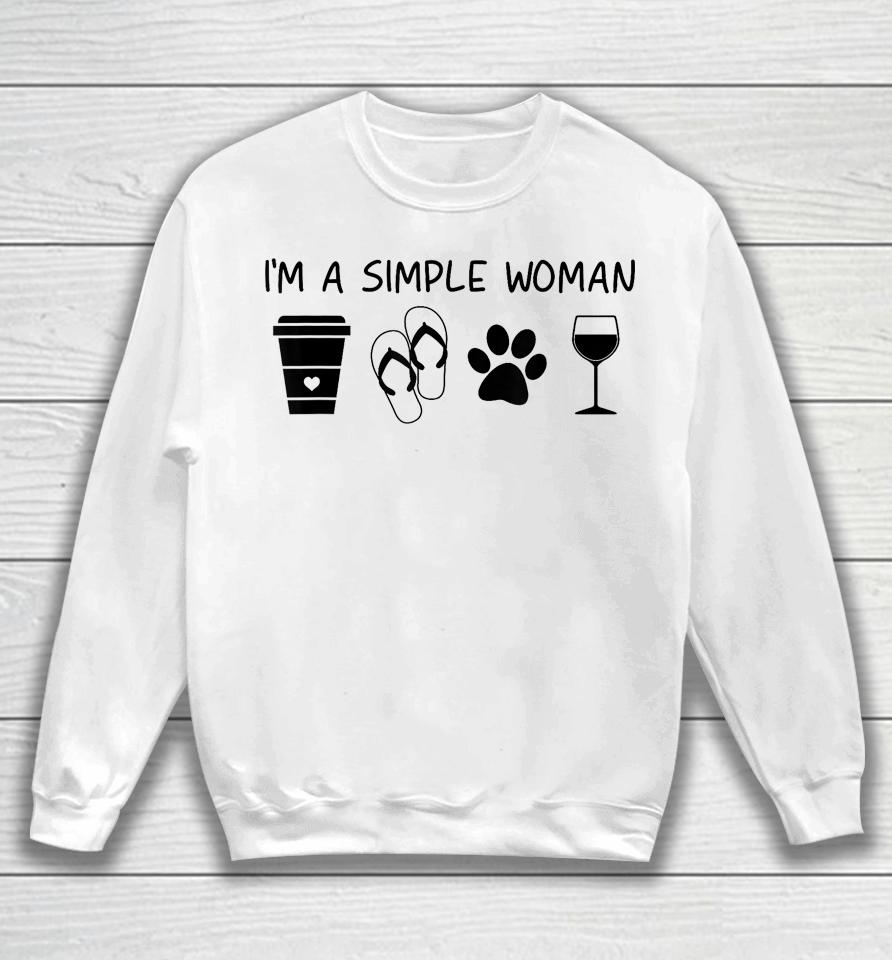 I'm A Simple Woman Coffee Slippers Animals Wine Sweatshirt