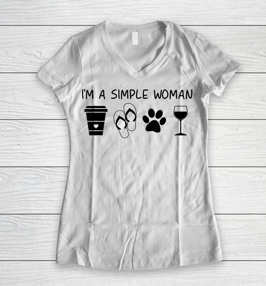 I'm A Simple Woman Coffee Slippers Animals Wine Women V-Neck T-Shirt