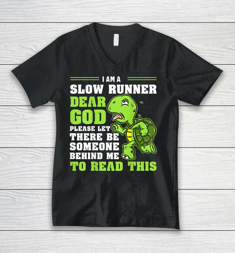 I'm A Slow Runner Turtle Funny Marathon Running Unisex V-Neck T-Shirt