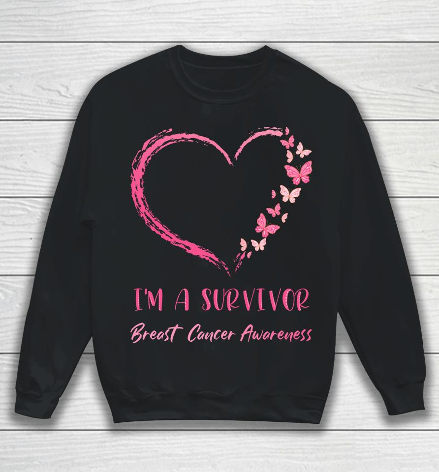 I'm A Survivor Breast Cancer Awareness Heart Butterflies Sweatshirt