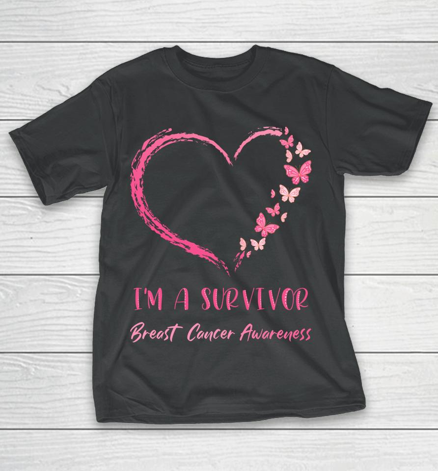 I'm A Survivor Breast Cancer Awareness Heart Butterflies T-Shirt