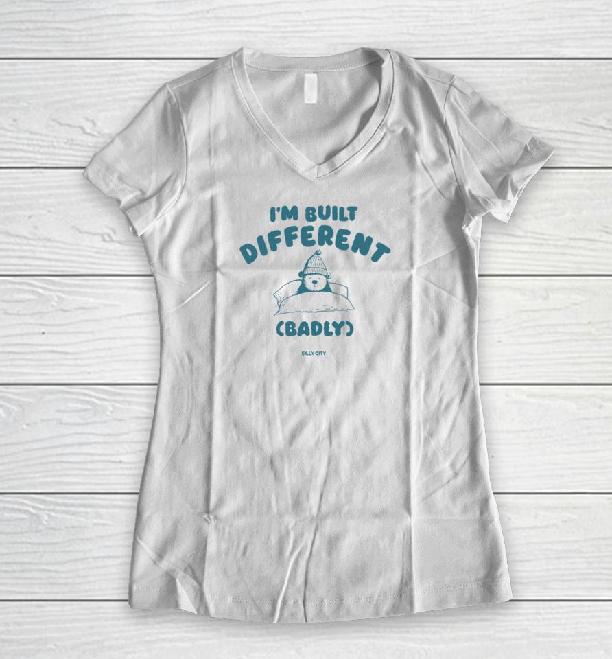 I'm Built Different Badly Women V-Neck T-Shirt