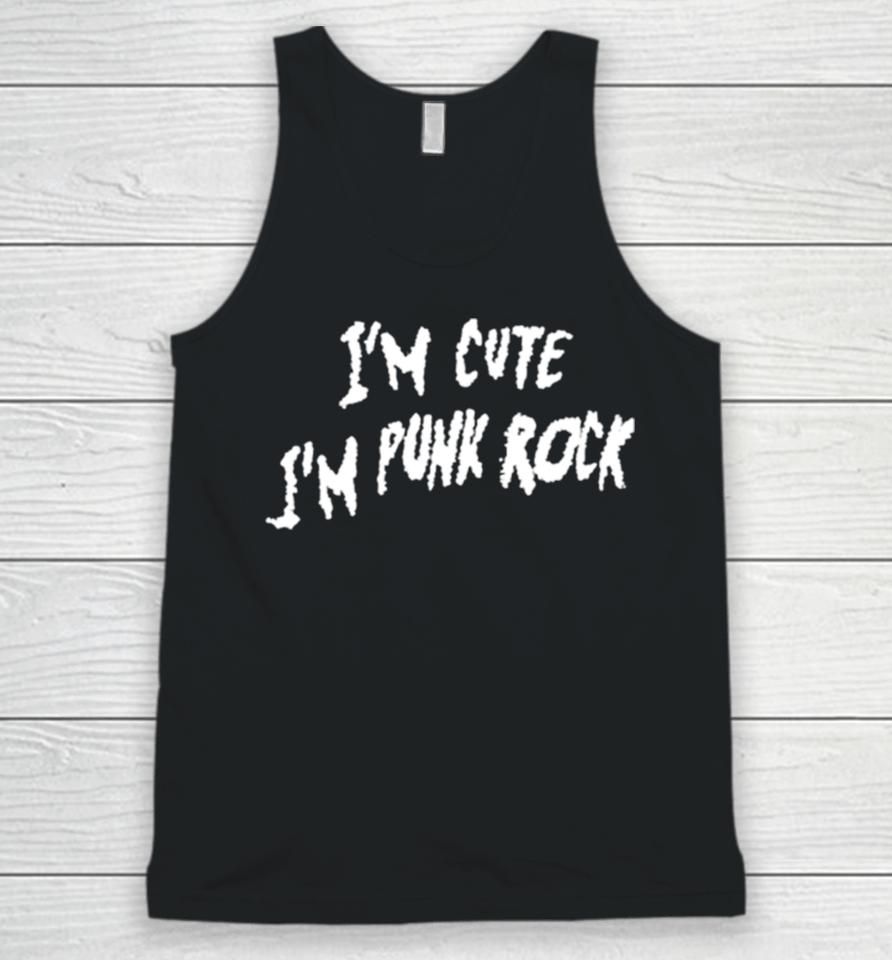 I’m Cute I’m Punk Rock Unisex Tank Top